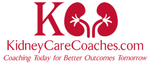 Kidney Care Coaches KidneyCareCoaches.com Coaching Today for Better Outcomes Tomorrow